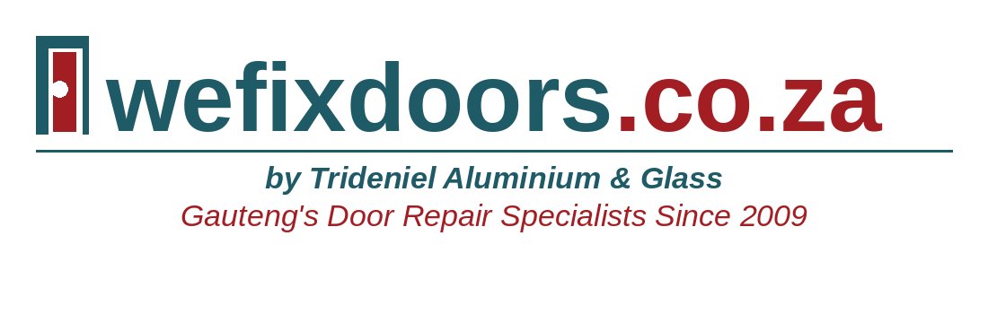 We Fix Doors by Trideniel Aluminium & Glass — Sliding Door Repairs Gauteng